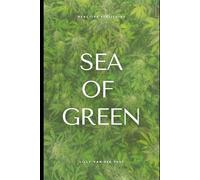 Sea of Green: SOG Cannabis Cultivation guide