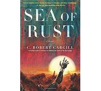 Sea Of Rust