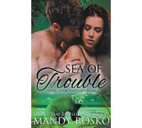 Sea Of Trouble