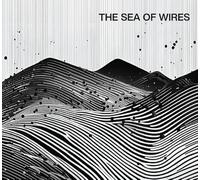 Sea Of Wires, The - The Sea of Wires [Import]