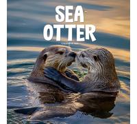 Sea Otters 2026 Calendar: Adorable Marine Wildlife Photography of Playful Otters