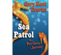 Sea Patrol: The Perilous Journey