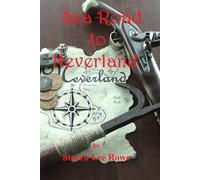 Sea-Road to Neverland