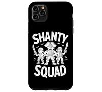 Sea Shanty Sea Shanty The Wellerman Sea Shanty Shanty Coque pour iPhone 11 Pro Max