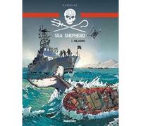 Sea Shepherd - Milagro Guillaume Mazurage (Auteur)