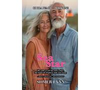 Sea Star: A Sweet Later-in-Life Beach Romance (Cocoa Beach Book 1)