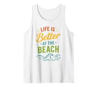 Sea Summer Ocean Coastal Life is Better At The Beach Débardeur