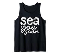 Sea You Soon for Sea Ocean Lovers Men Women Kids Funny Débardeur