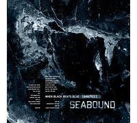 Seabound - When Black Beats Blue(Rarities)