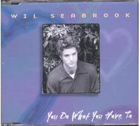 Seabrook, Wil - You Do What You Have to