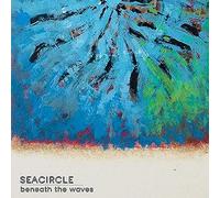 Seacircle - Beneath The Waves [Import]