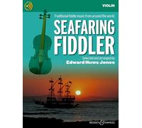 Seafaring Fiddler: Traditional fiddle music from around the world. violin (2 violins), guitar ad libitum.