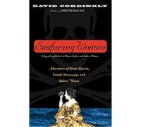 Seafaring Women David Cordingly (Auteur)
