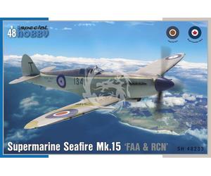 Seafire Mk.15 ‘FAA & RCN Service' Special Hobby SH48233 skala 1/48