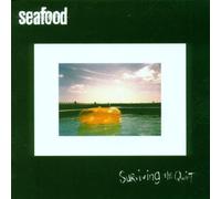 Seafood - Surviving The Quiet