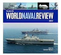 Seaforth World Naval Review: 2017 - [Version Originale] Inconnu (Auteur)