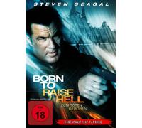 Seagal,Steven - Born to Raise Hell