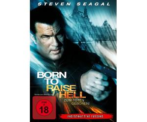Seagal,Steven - Born to Raise Hell