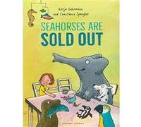 Seahorses Are Sold Out by Constanze Spengler Constanze Spengler (Auteur)