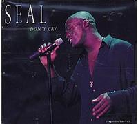 Seal - Don't Cry