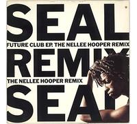 Seal - Future Club EP (Nellee Hooper Remmix) [Import]