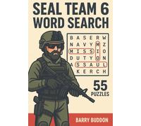 SEAL Team 6 Word Search: 55 Elite Naval Special Warfare Puzzles Honouring the Warriors of DEVGRU. A Compact 6x9 Puzzle Book Featuring Naval Special ... Concepts, Gear, Skills & Warrior Ethos.
