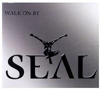Seal - Walk on by [Import]
