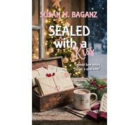 Sealed with a Kiss - Susan M. Baganz - White Rose Publishing - ebook (ePub) - Livre