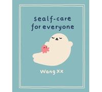 Sealf-Care for Everyone
