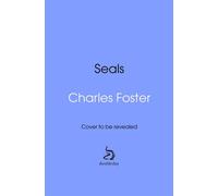 Seals - Charles Foster - Transworld digital - ebook (ePub) - Livre