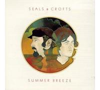 Seals & Crofts - Summer Breeze