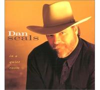 Seals, Dan - in A Quiet Room