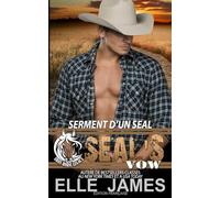 SEAL's Vow: SERMENT D’UN SEAL