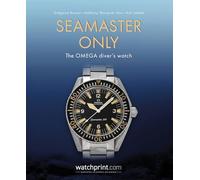 Seamaster Only The OMEGA Diver's Watch /anglais