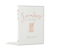 Seamless - DVD Set: Understanding the Bible As One Complete Story