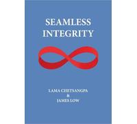 Seamless Integrity: The quick path to enlightenment