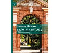 Seamus Heaney And American Poetry