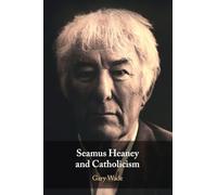 Seamus Heaney and Catholicism