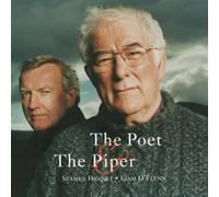 Seamus Heaney Liam O'Flynn - The Poet & The Piper