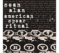 Sean Alan - American Spear Ritual