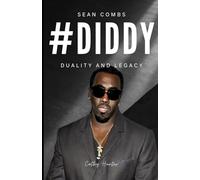 Sean Diddy Combs: Duality and legacy, what happened to puff daddy