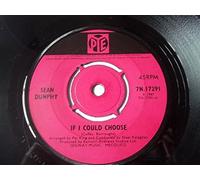 Sean Dunphy - IF I COULD CHOOSE 7 INCH (7" VINYL 45) IRISH PYE 1967