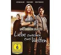 Sean Faris;Kelly Mcgillis - an Uncommon Grace [Import]