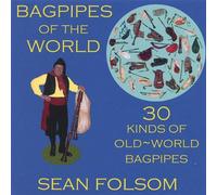 Sean Folsom - Bagpipes of The World [Import]