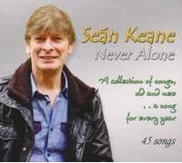 Sean Keane - Never Alone by Sean Keane (0100-01-01?