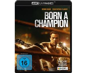 Sean Patrick Flanery;Dennis Quaid;Katrina Bowden - Born a Champion (Deutsche Version) (4K Ultra-HD/UHD) [Blu-ray]