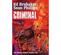 Ed Brubaker & Sean Phillips – Criminal Deluxe Edition Volume 2 – Relié