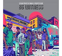 Sean Price & Small Professor - 86 Witness-Deluxe Edition