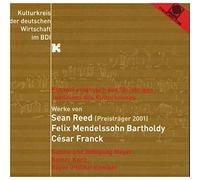 Sean Reed- Felix Mendelssohn Bartholdy-Cesar Franck