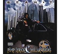 Sean-T - Pimp Lyrics & Dollar Signs